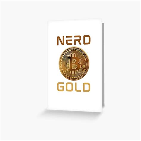 Nerd Gold Crypto Currency Nft Golden Bitcoin By Cray On Redbubble