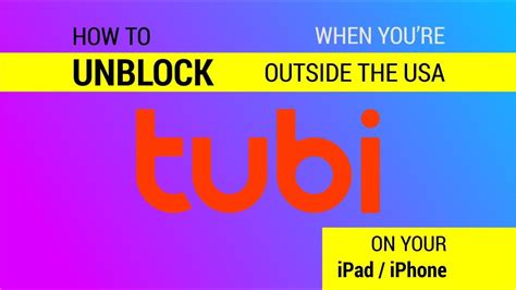 How To Watch Tubi Tv Outside The Usa On Ipad Or Iphone Youtube