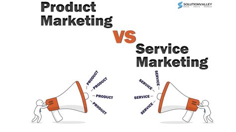 Services Marketing Vs Product Marketing Solutionvalley