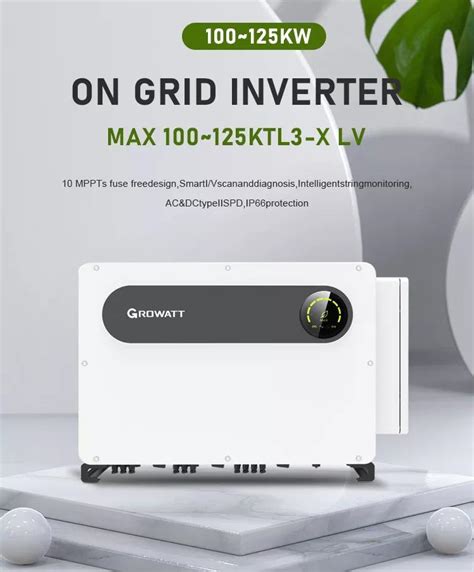 Growatt Max Home Industry 100 125ktl3 X Low Voltage Series 125kw On