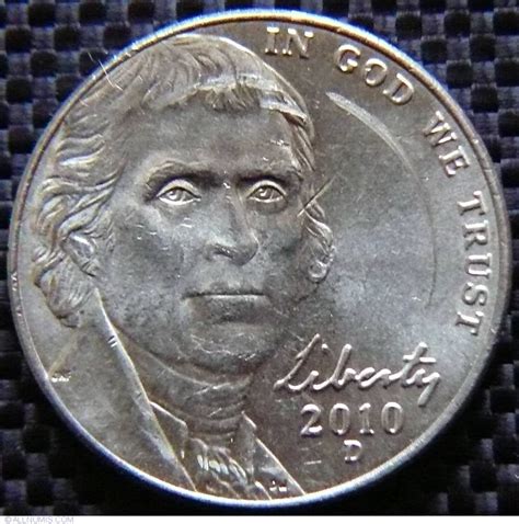 Jefferson Nickel 2010 D Nickel Five Cents Jefferson 2006 2018