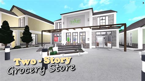 Bloxburg Building A Grocery Store Town Series Part 3 Old Youtube