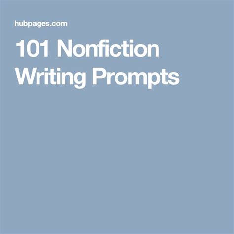 101 Nonfiction Writing Prompts Nonfiction Writing Prompts Writing