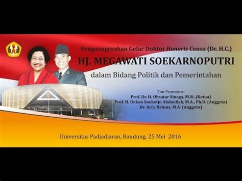 Berita cucu megawati soekarnoputri terbaru hari ini: Penganugerahan Gelar Doktor Honoris Causa (Dr., H.C.) Hj ...