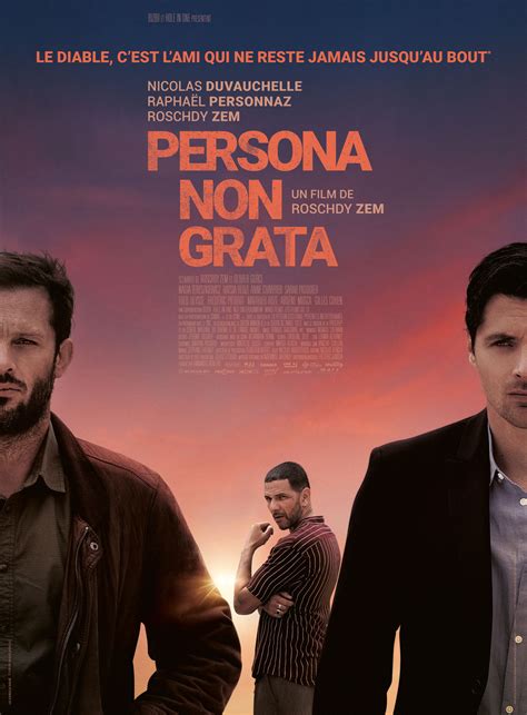 Faced with the need to protect their interests, they make a radical decision and find themselves bound by a dark secret. Persona non grata - film 2018 - AlloCiné