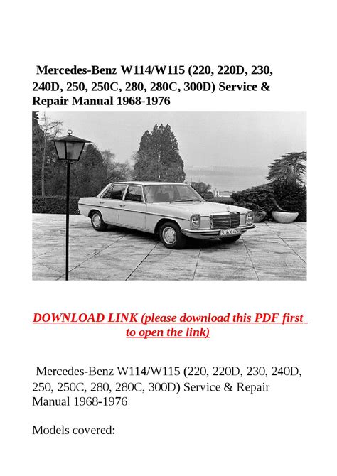 Maybe you would like to learn more about one of these? Mercedes benz w114 w115 (220, 220d, 230, 240d, 250, 250c, 280, 280c, 300d) service & repair ...