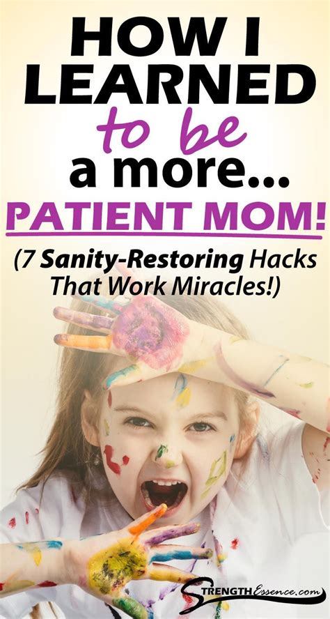 How To Be A More Patient Mom And Restore Your Sanity Strength