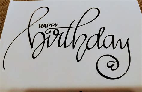 Happy Birthday Calligraphy Handlettering Happy Birthday Hand