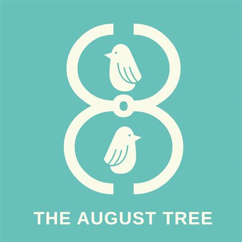 The August Tree