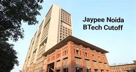 Jaypee Noida Btech Cutoff Last Round Closing Rank Of All Branches