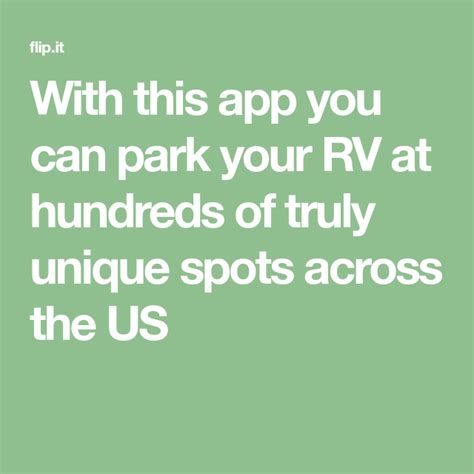 With This App You Can Park Your Rv At Hundreds Of Truly Unique Spots