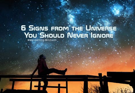 6 Signs From The Universe You Should Never Ignore Learning Mind