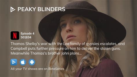 Watch Peaky Blinders Season 1 Episode 4 Streaming Online