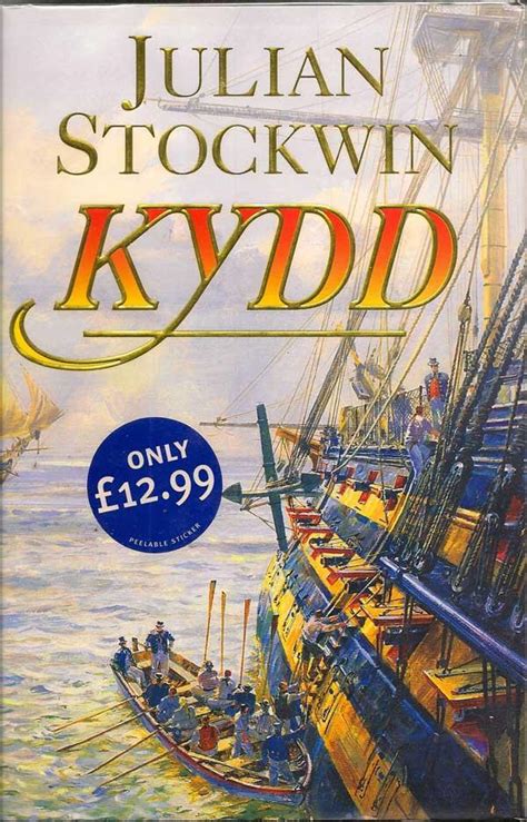 Kydd By Stockwin Julian Fine Hardcover 2001 First Edition Signed