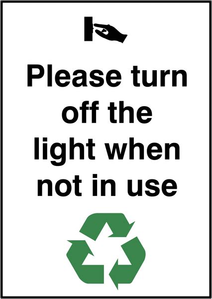 Energy Saving Please Turn Off The Lights When Not In Use Sign