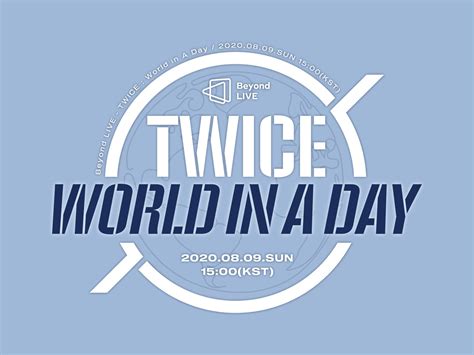 Twice Announces Online Concert World In A Day Through Beyond Live