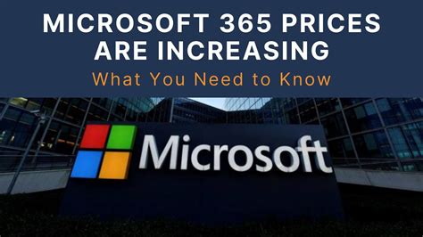 Microsoft 365 Prices Are Increasing What You Need To Know Archway