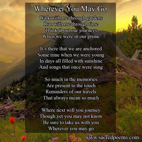Wherever You May Go Is An Inspirational Poem By Robert Longley