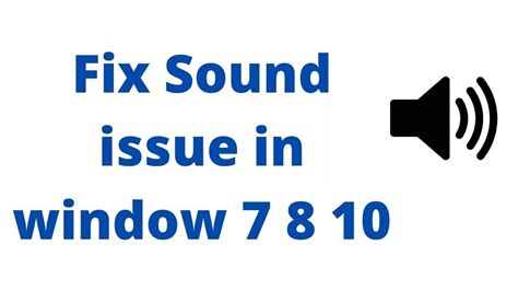 How To Fix Sound Problem On Windows 7 8 10how To Solve Sound Problem