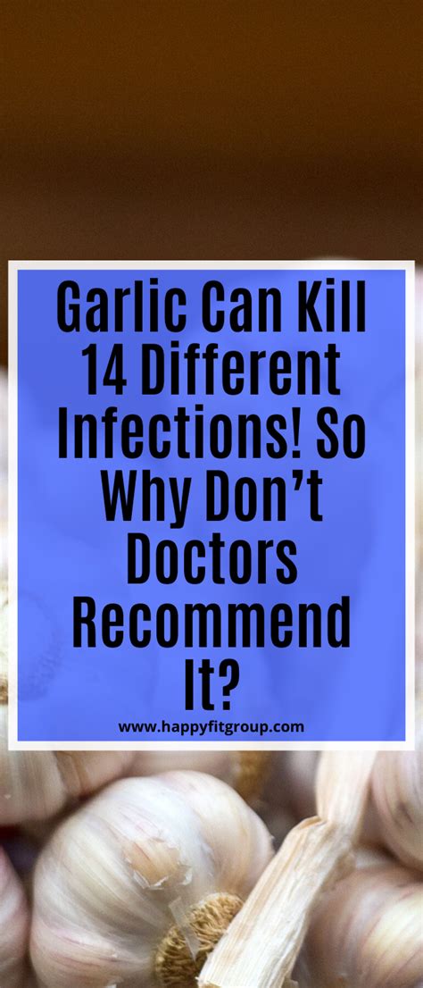 Garlic Can Kill 14 Different Infections So Why Dont Doctors Recommend