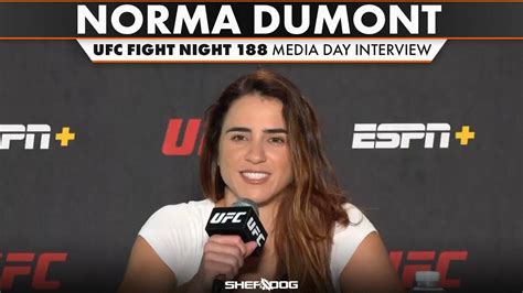 norma dumont ufc fight night 188 media day inteview youtube