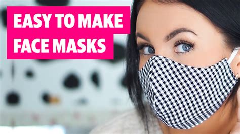 Easy To Make Face Masks