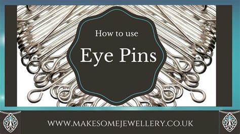 How To Use Eye Pins Youtube