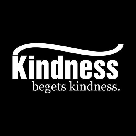 Kindness Begets Kindness Vinyl Quote Medium White