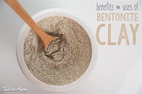Benefits Of Bentonite Clay And How To Use It Bentonite Clay Benefits