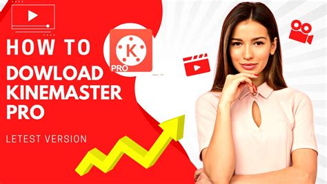 Kinemaster Latest Version Pro Mod Apk Download Without Watermark
