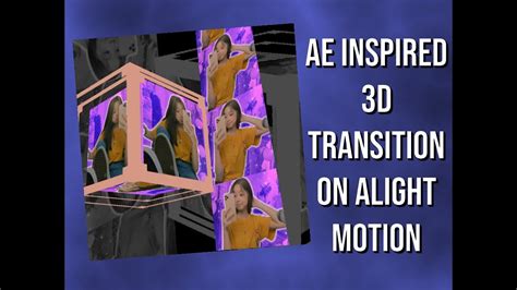 Ae Inspired 3d Transition On Alight Motion Youtube