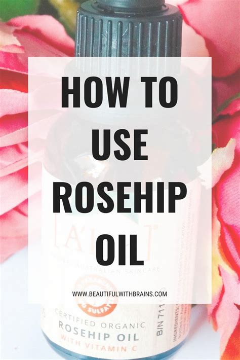 confused how to use rosehip oil click on the pin for everything you need to know to incorporate
