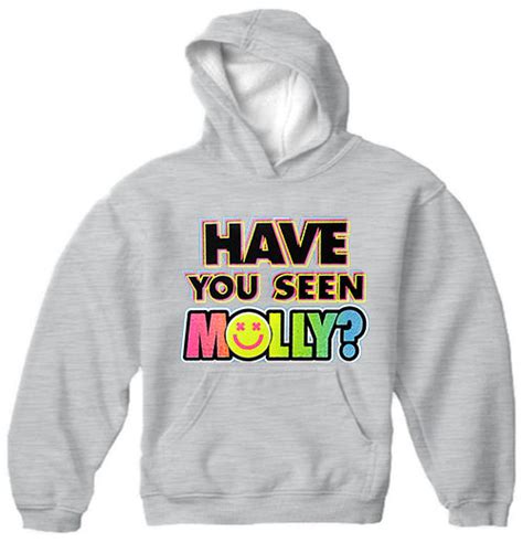 Have You Seen Molly Adult Hoodie Bewild