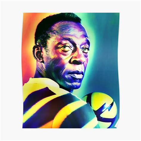Pele The Football Legend Poster For Sale By Thesci Fijunkie Redbubble