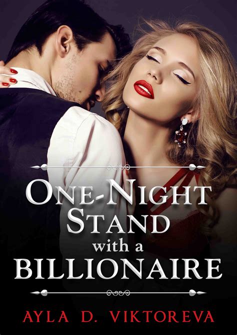 One Night Stand With A Billionaire Blvnp Incorporated