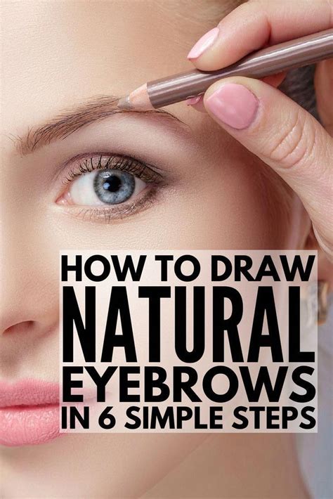 How To Draw Eyebrows Naturally Easy 6 Step By Step Tutorials For