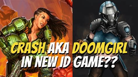 Who Is Doom Girl Aka Crash Will She Appear In New Doom Quake Game Youtube