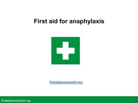 First Aid For Anaphylaxis