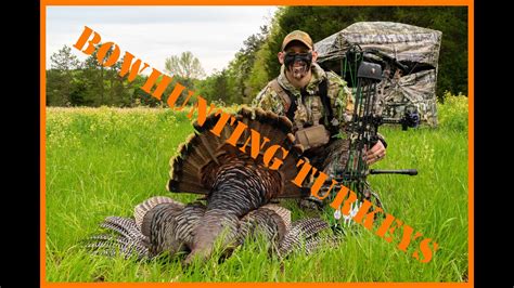 BOWHUNTING TURKEYS FIRST TURKEY WITH A BOW YouTube