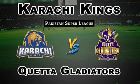 Karachi kings vs quetta gladiato. Quetta Gladiators vs Karachi Kings 6th PSL Match ...