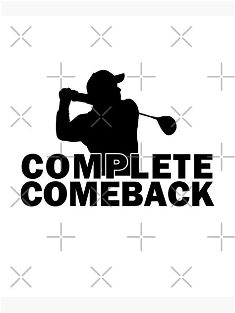 Tiger Woods Complete Comeback Poster By Nkioi Redbubble