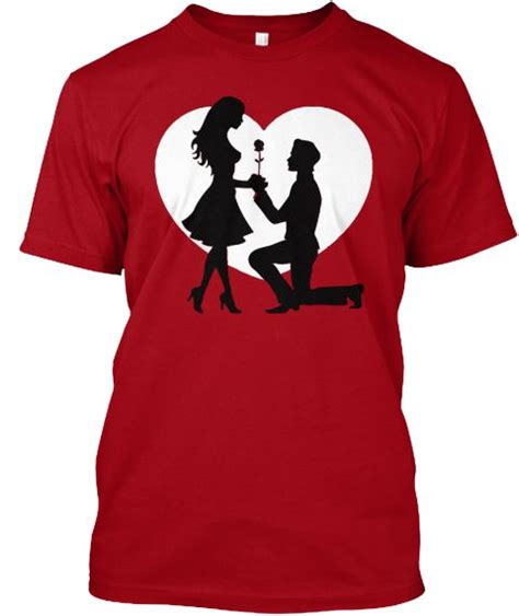Couple Proposed Valentine Tshirt Deep Red T Shirt Front Valentine T Shirts Shirts T Shirt