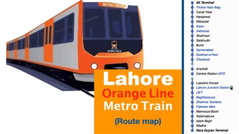 Lahore Orange Train Route Map Timings Stations And Tickets