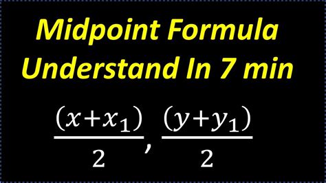 Learn The Midpoint Formula In 7 Minutes Youtube
