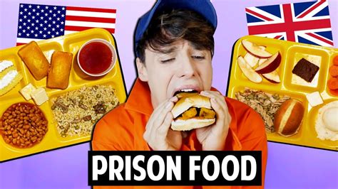 American Vs British Prison Food Youtube