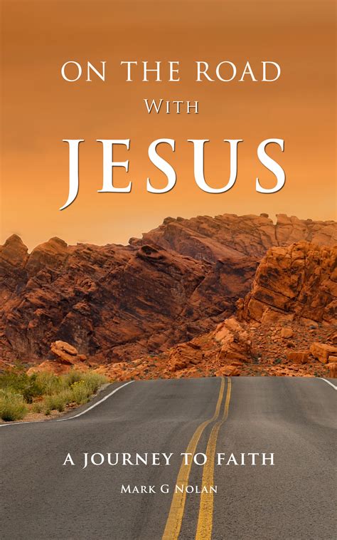 On The Road With Jesus A Journey To Faith Payhip