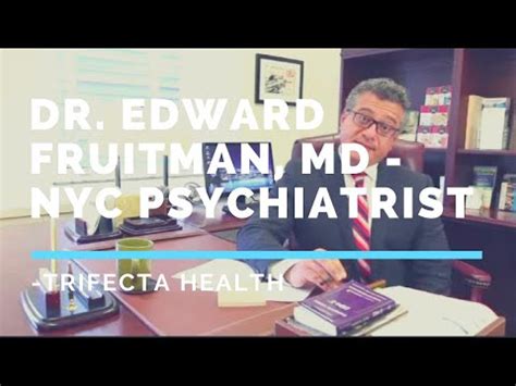Edward barnes was first listed in 1833 as a pen knife and table cutlery maker in meadow street. Edward Fruitman, MD - NYC Psychiatrist -Trifecta Health ...