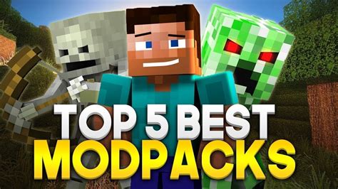 Top 5 Best Modpacks Minecraft