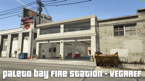 Paleto Bay Fire Station Fire House Menyoo Xml File 02 Gta 5