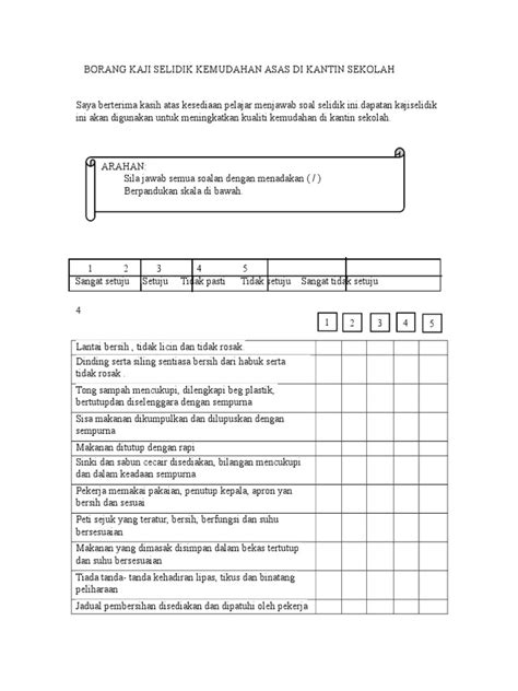 Menyediakan laporan harian kantin dan program kendiri kantin sekolah. Borang Kaji Selidik Kemudahan Asas Di Kantin Se